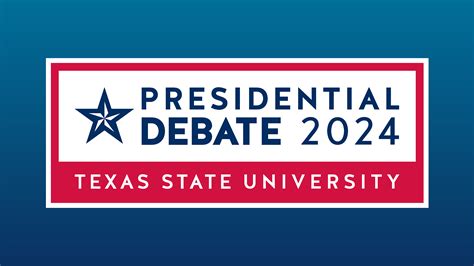 Texas State University to host presidential debate in 2024